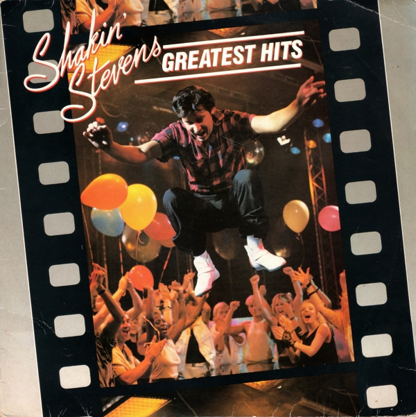 Обложка конверта виниловой пластинки Shakin' Stevens - Greatest Hits Vol. 1