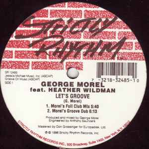 George Morel Featuring Heather Wildman - Let's Groove