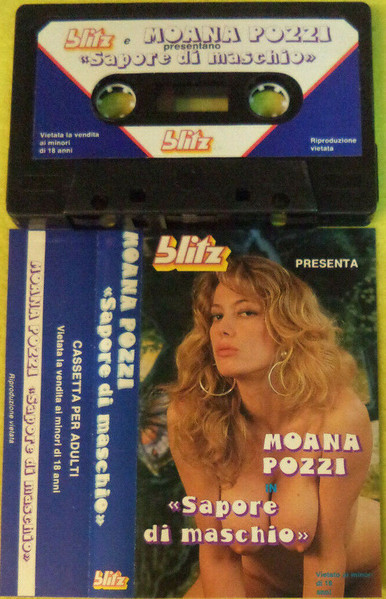 Moana Pozzi – Sapore Di Maschio (Cassette) - Discogs