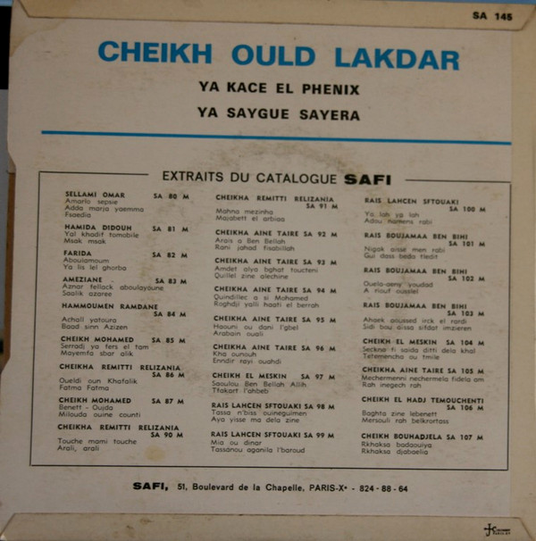 ladda ner album Cheikh Ould Lakdar - Ya Kase El Phenix Ya Saygue Sayera