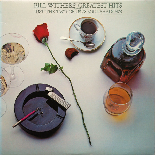 Bill Withers - Bill Withers' Greatest Releases | Discogs
