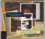 Angeline Is Coming Home / The Badlees