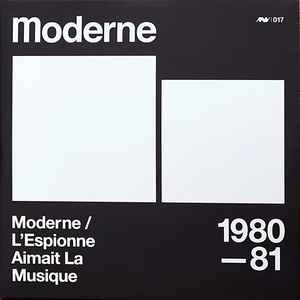 Moderne - Moderne / L'Espionne Aimait La Musique album cover