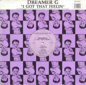 Dreamer G - I Got That Feelin album cover