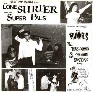 The Lone Surfer And His Super Pals - Church Key