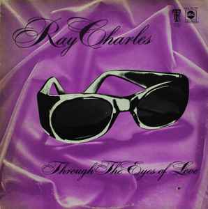 Ray Charles - Through The Eyes Of Love album cover