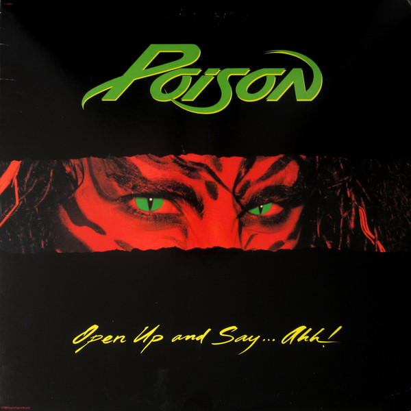 Poison – Open Up And SayAhh! (1988, Vinyl) - Discogs