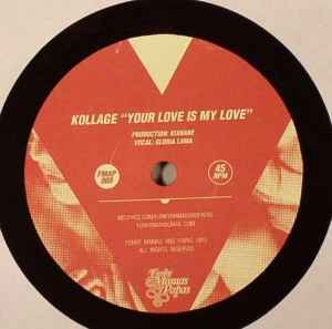 Kollage (2) - Your Love Is My Love album cover