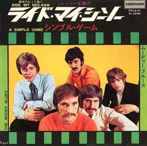 ムーディー・ブルース = The Moody Blues – ライド・マイ・シーソー ...