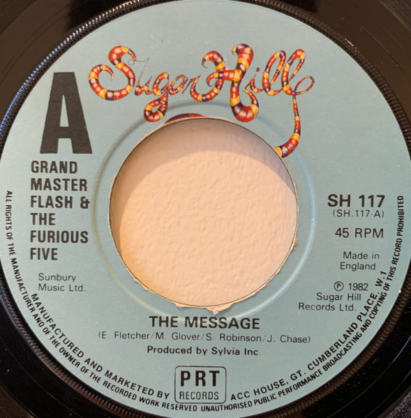 Grandmaster Flash & The Furious Five – The Message (1982, Large Centre  Hole, Vinyl) - Discogs