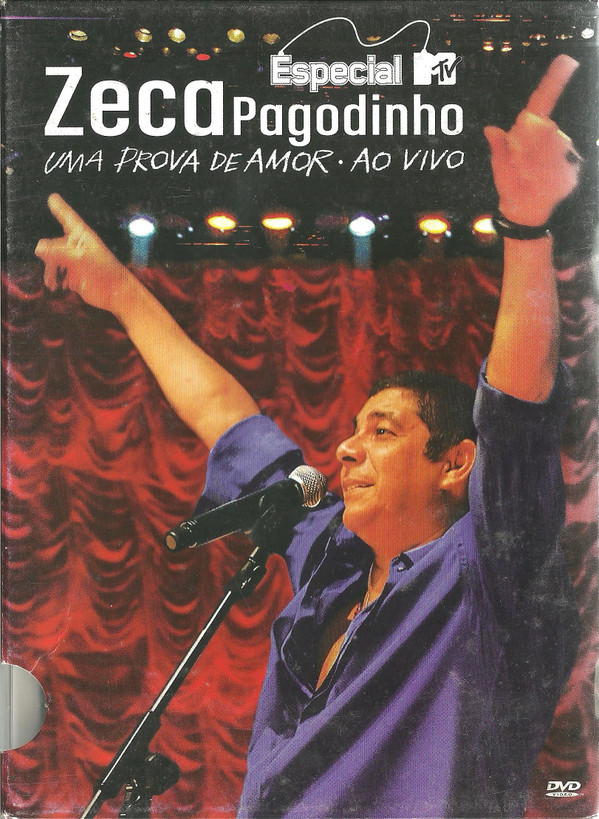 baixar álbum Zeca Pagodinho - Especial MTV Uma Prova De Amor Ao Vivo