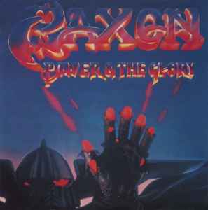 Saxon – Power & The Glory (1983, Vinyl) - Discogs