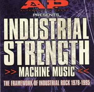 Various - Industrial Strength Machine Music album cover
