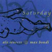 Ala Muerte - Saturday album cover