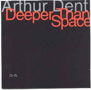 Arthur Dent - Drift album cover