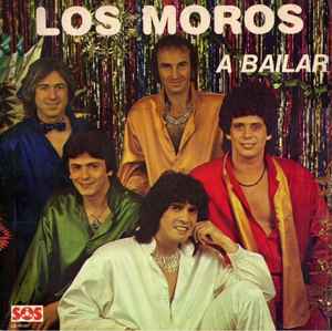 Los Moros - A Bailar album cover