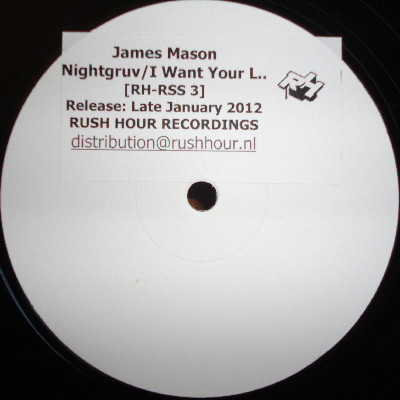 James Mason – Nightgruv / I Want Your Love (2011, Stickered, Vinyl 