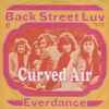Curved Air - Back Street Luv