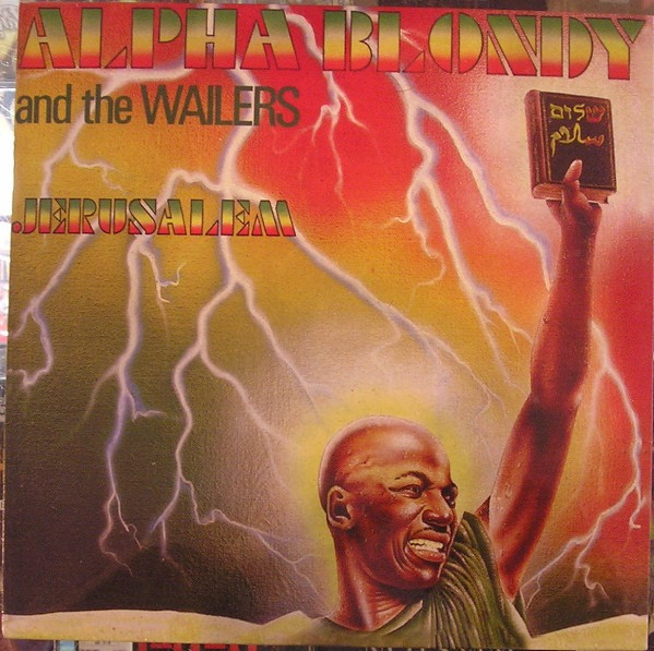 Alpha Blondy & The Wailers – Jérusalem (2018, Vinyl) - Discogs