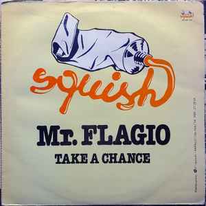 Take A Chance - Mr. Flagio