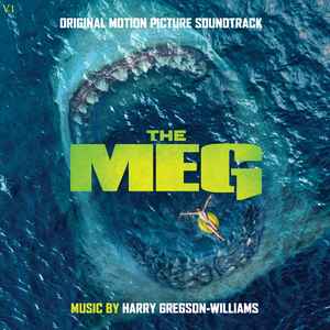 Harry Gregson-Williams - The Meg (Original Motion Picture Soundtrack) album cover
