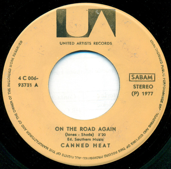 Canned Heat On The Road Again / Going Up The Country (1977, Vinyl