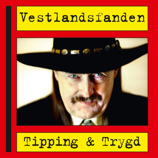 lataa albumi Vestlandsfanden - Tipping Trygd