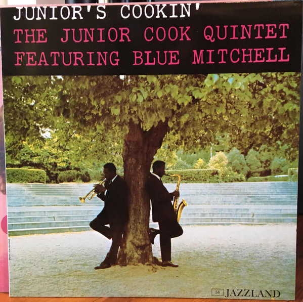 The Junior Cook Quintet Featuring Blue Mitchell – Junior's Cookin 