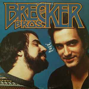 Don't Stop The Music - The Brecker Brothers