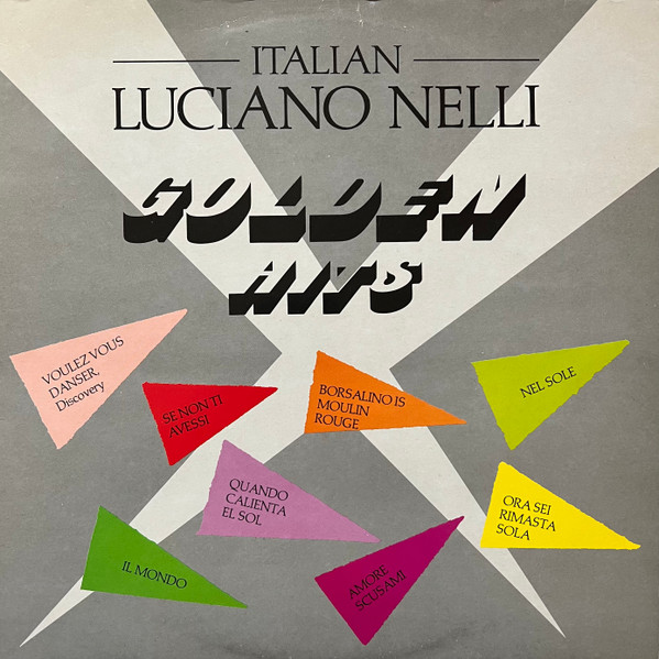 Luciano Nelli – Golden Hits (1985, Vinyl) - Discogs