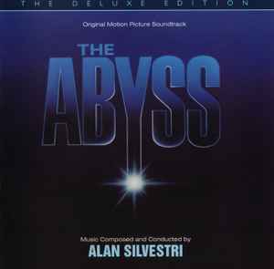 Alan Silvestri - The Abyss: The Deluxe Edition album cover