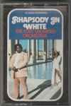 Cover of Rhapsody In White, 1974, Cassette