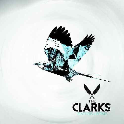 Album herunterladen The Clarks - Feathers Bones