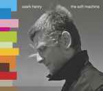 Cover of The Soft Machine, 2006, CD