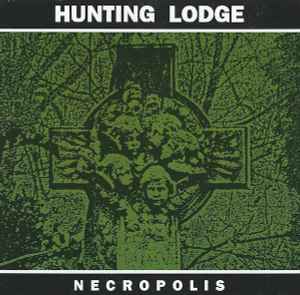 Hunting Lodge - Necropolis album cover