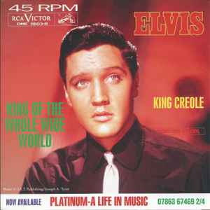 Elvis Presley - King Of The Whole Wide World / King Creole album cover