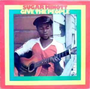Sugar Minott - Give The People album cover