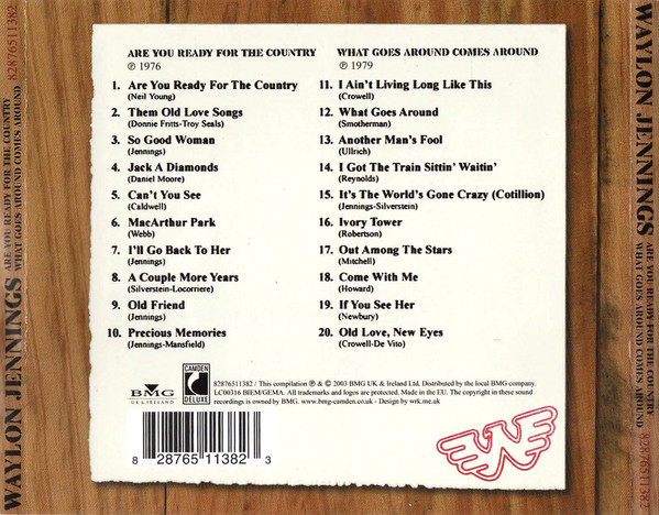 télécharger l'album Waylon Jennings - Are You Ready For The Country What Goes Around Comes Around