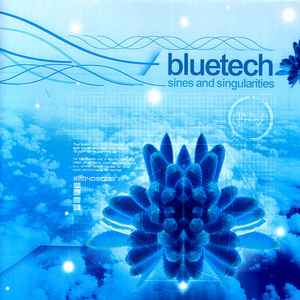 Sines And Singularities - Bluetech