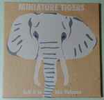 Miniature Tigers – Tell It To The Volcano (2009, CD) - Discogs