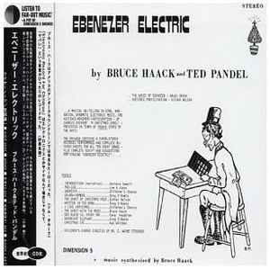Ebenezer Electric - Bruce Haack And Ted Pandel