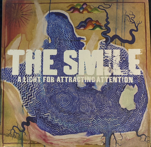 The Smile - A Light For Attracting Attention | Releases | Discogs