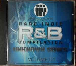 Three Heads Records Presents Rare Indie R&B Compilation Unknown