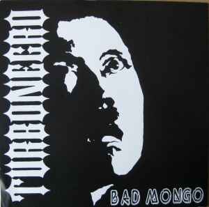 Turbonegro Bad Mongo 1995 Vinyl Discogs