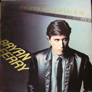 Bryan Ferry - The Bride Stripped Bare album cover