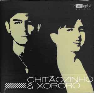 Chitãozinho & Xororó: albums, songs, playlists