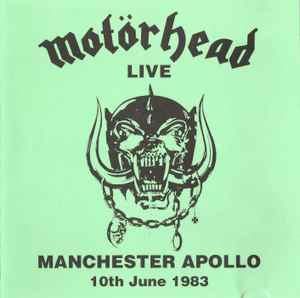 Motörhead – Live At Manchester Apollo 10.6.83 (1994, CD) - Discogs