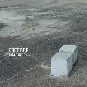 Koerber - Abstraktion album cover