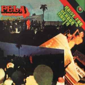 Noise For Vendor Mouth - Fela & Africa 70
