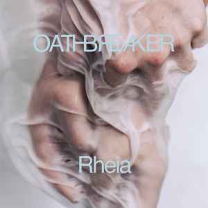 Oathbreaker - Rheia album cover